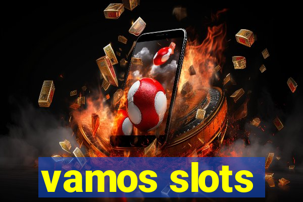 vamos slots